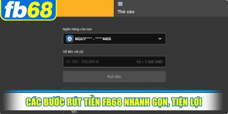 Các bước rút tiền FB68 nhanh gọn, tiện lợi