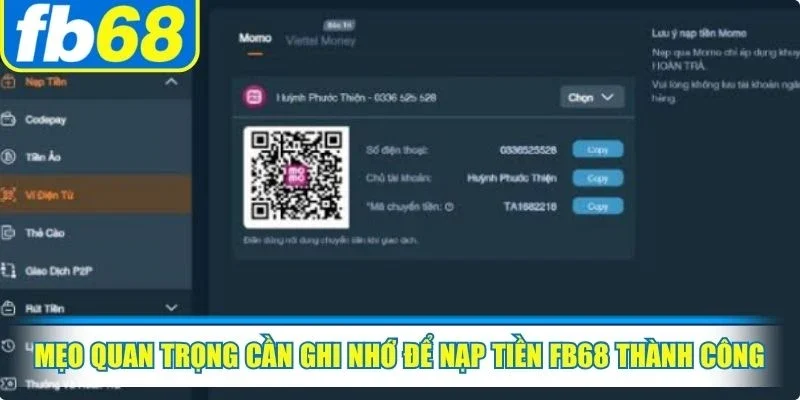 Mẹo quan trọng cần ghi nhớ để nạp tiền FB68 thành công, suôn sẻ