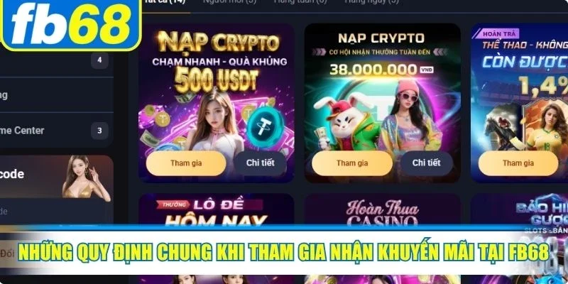 Những quy định chung khi tham gia nhận khuyến mãi tại FB68
